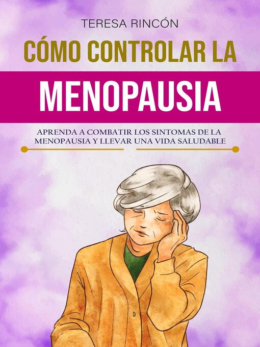 Title details for Cómo controlar la Menopausia by Estefani Galeano - Available